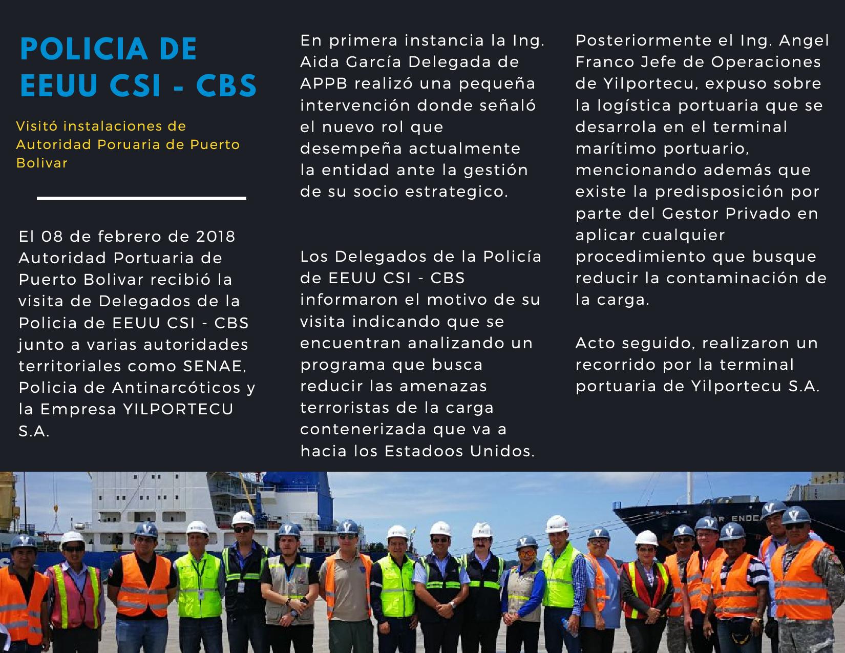 Policía de EEUU CSI - CBS Visitó instalaciones de Autoriad Portuaria de Puerto Bolívar 